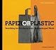 Paper or Plastic: Searching for Solutions to an Overpackaged World