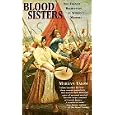 Blood Sisters: The French Revolution in Women's Memory by Marilyn Yalom