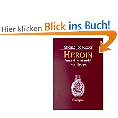 Heroin: Vom Arzneimittel zur Droge