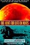 The Hunt for Life on Mars