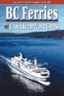 British Columbia Ferries: And the Canadian West Coast (Altitude Superguides)