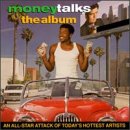 Money Talks