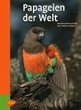 Produkt-Bild: Reinschmidt, M: Papageien der Welt