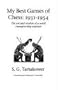 My Best Games of Chess, 1931-1954