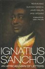 Ignatius Sancho: African Man of Letters