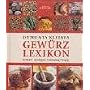 Dumonts kleines Gew�rzlexikon: Herkunft, Geschmack, Verwendung, Rezepte