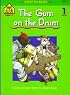 The Gum on the Drum (Start to Read! Library Edition Series)