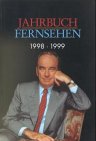 Jahrbuch Fernsehen, 1998/1999 - Thomas Schuler, Bernd G&auml;bler, Torsten K&ouml;rner, Ulf Brychcy, Dietrich Leder