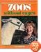 Zoos Without Cages (Books for World Explorers)