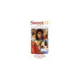 Sweet 15 [VHS]