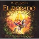 Click here to buy The Road to El Dorado by Elton John .