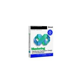 Mastering Distributed Application Design Dev Visual St [Old Version]