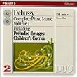 Debussy: Complete Piano Music, Vol.1