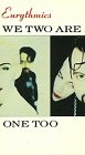 Eurythmics - We two are one - Zortam Music