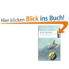 Der tr�umende Delphin: Eine magische Reise zu dir selbst