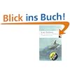 Der tr�umende Delphin: Eine magische Reise zu dir selbst