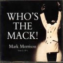 Review Morrison Mark  / Whos the Mack [CD 1]