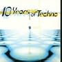 Ten Years of Techno