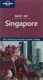 Singapore (Lonely Planet Best of ...)