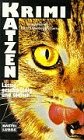 Krimikatzen. Mörderische Geschichten. Medium