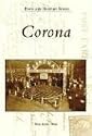 Corona  (CA)   (Postcard History Series)