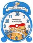 Oraciones al Acostarse = Prayers for Bedtime (Time to Pray) (Spanish Edition)