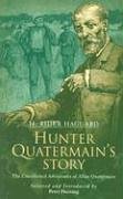 Hunter Quatermain's Story: The Uncollected Adventures of Allan Quatermain