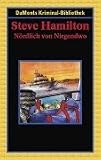 N&ouml;rdlich von Nirgendwo - Steve Hamilton