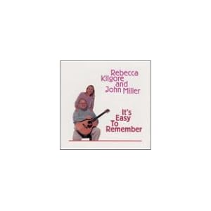 It's Easy to Remember by Rebecca Kilgore and John Miller (Audio CD - 2000)