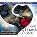 Your Heart's Prayer: Following the Thread of Desire into a Deeper Life