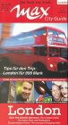 MAX City Guide, London - Arne Boecker, Silke Burmester, Peter Hays