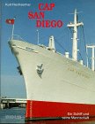 Cap San Diego - Ein Schiff und seine Mannschaft - Kurt Flechsenhar