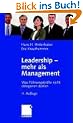 Leadership - mehr als Management: Was F�hrungskr�fte nicht delegieren d�rfen