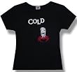 COLD - Kwivers - Black Junior / Girls / Women's T-shirt (Girlie / Babydoll)