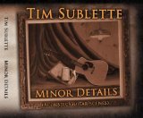 Tim Sublette: Minor Details (Acoustic Guitar Scenes) CD