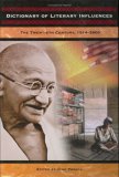 Dictionary of Literary Influences: The Twentieth Century, 1914-2000