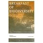 Breakfast Of Biodiversity: The Political Ecology of Rain Forest Destruction