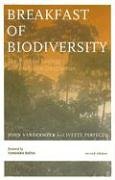 Breakfast Of Biodiversity: The Political Ecology of Rain Forest Destruction