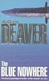 The Blue Nowhere: A Novel