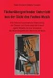 F�cher�bergreifender Unterricht aus der Sicht des Faches Musik.