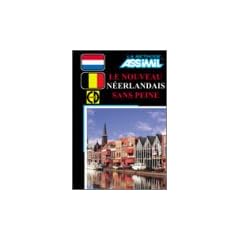 Le Nouveau N�erlandais sans peine (1 livre + coffret de 4 CD)