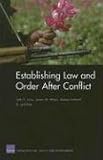 Establishing Law and Order After Conflict