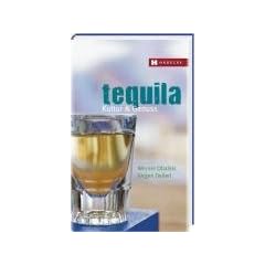 Tequila: Kultur & Genuss
