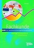 Fachkunde f�r Sozialversicherungsfachangestellte: Fachangestellte f�r Arbeitsf�rderung - Barbara Zarnowka