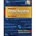 Dental Assisting: A Comprehensive Approach - Textbook Only