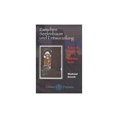 Zwischen Seelenbaum und Entwurzelung. Kulturelle Identit�ten im Baltikum heute