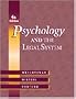 Psychology and the Legal System With Infotrac