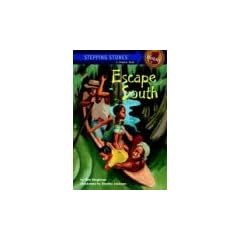 Escape South (A Stepping Stone Book(TM))