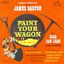 Paint Your Wagon: Original Broadway Cast