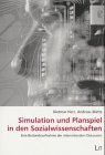 Simulation und Planspiel in den Sozialwissenschaften - Eine Bestandsaufnahme der internationalen Diskussion - Dietmar Herz, Andreas Bl&auml;tte